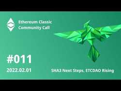 ETCCC011: SHA3 Next Steps, ETCDAO Rising