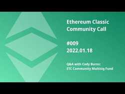 ETCCC009: Q&A with Code Burns: Multisig Fund