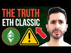 The Truth About Ethereum Classic...